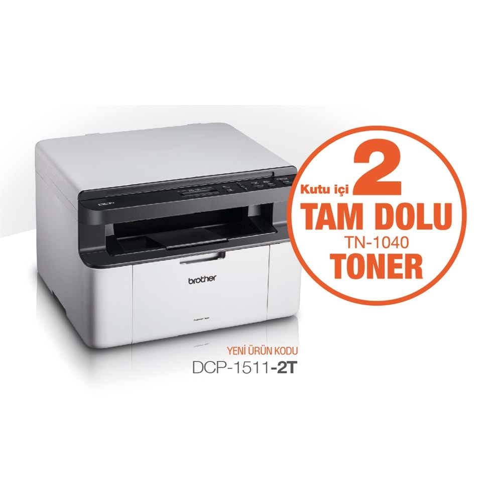 Brother DCP-1511-2T Çok Fonks. Mono Laser Yazıcı (2 Tam Dolu Toner) (A4)