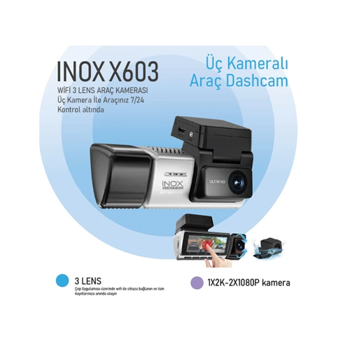 İNOX DİGİTAL 3 LENSLİ ULTRA HD ARAÇ KAMERASI X603