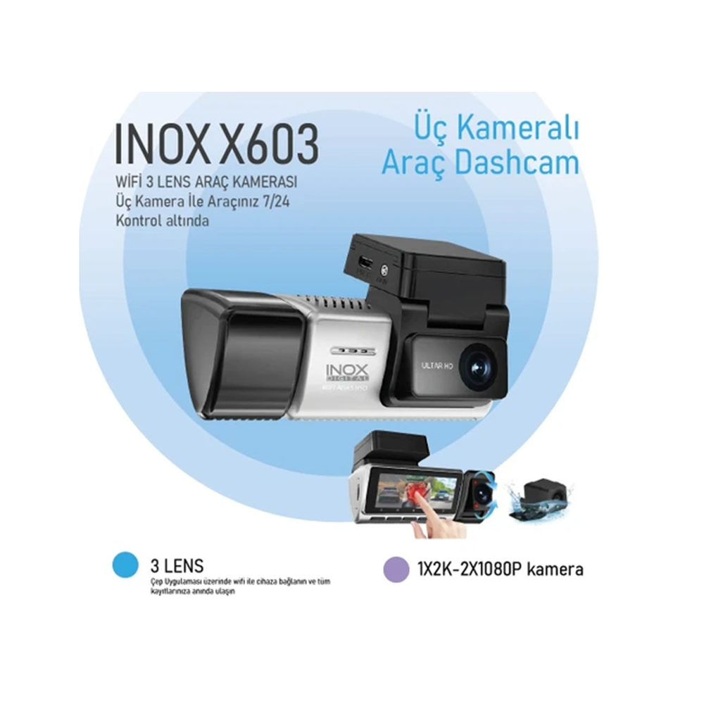 İNOX DİGİTAL 3 LENSLİ ULTRA HD ARAÇ KAMERASI X603